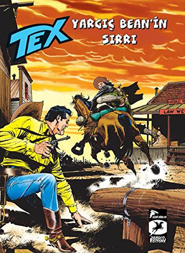 Cover of Tex Aylik Seri 16 - Yargic Bean'in Sirri - San Antonio'da Tuzak
