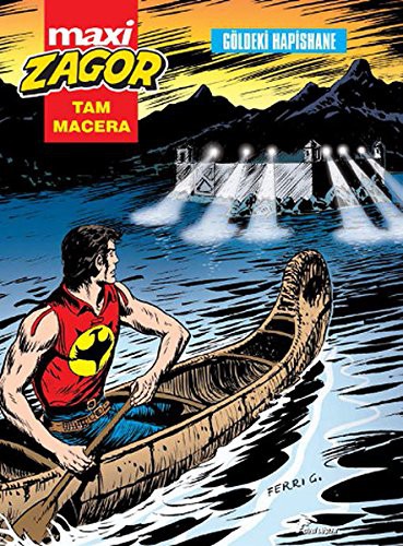 Cover of Zagor Maxi Tam Macera 6 - Goldeki Hapishane