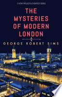 Cover of The Mysteries of Modern London