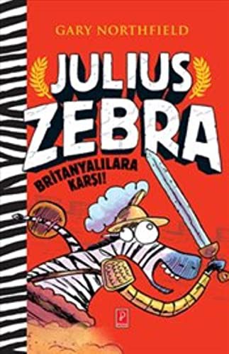 Cover of Julius Zebra Britanyalilara Karsi