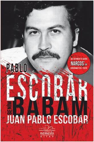 Cover of Pablo Escobar Benim Babam