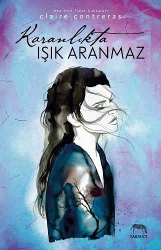 Cover of Karanlikta Isik Aranmaz