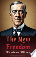 Cover of The New Freedom