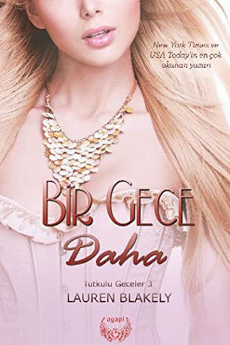 Cover of Bir Gece Daha - Tutkulu Geceler 3