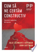 Cover of Cum să ne certăm constructiv