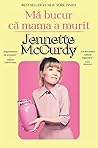 Cover of Mă bucur că mama a murit