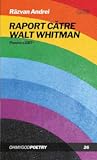 Cover of Raport către Walt Whitman. Poeme LGBT+