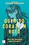 Cover of Querido corazón roto