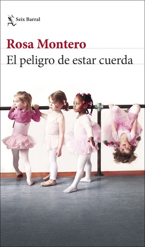 Cover of El peligro de estar cuerda