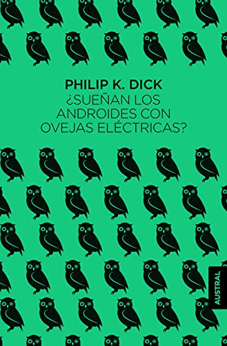 Cover of ¿Sueñan los androides con ovejas eléctricas?
