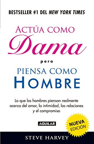 Cover of Actúa Como Dama pero Piensa Como Hombre / Act Like a Lady, Think Like a Man