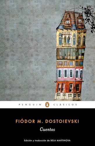 Cover of Cuentos de Fiodor Dostoievski / Stories. Fiodor Dostoievski