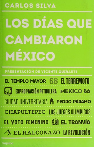 Cover of Los días que cambiaron México