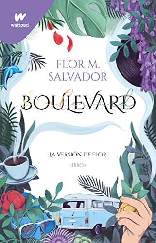 Cover of Boulevard: La versión de Flor