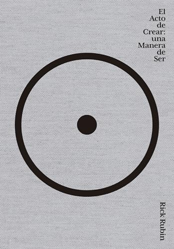 Cover of El acto de crear: Una manera de ser
