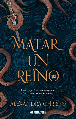 Cover of Matar un reino