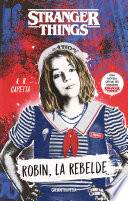 Cover of Stranger Things. Robin, la rebelde