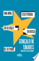 Cover of Una niña está perdida en su siglo en busca de su padre