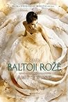 Cover of Baltoji rožė
