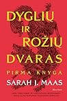 Cover of Dyglių ir rožių dvaras