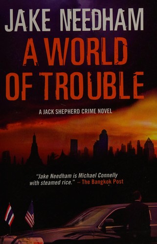 Cover of A world of trouble