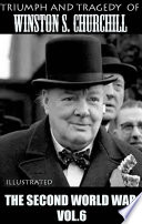 Cover of Triumph and Tragedy of Winston S. Churchill. Illustrated