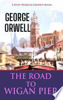 Cover of The Road to Wigan Pier
