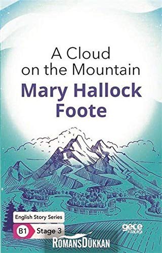 Cover of A Cloud on the Mountain Ingilizce Hikayeler B1 Stage3
