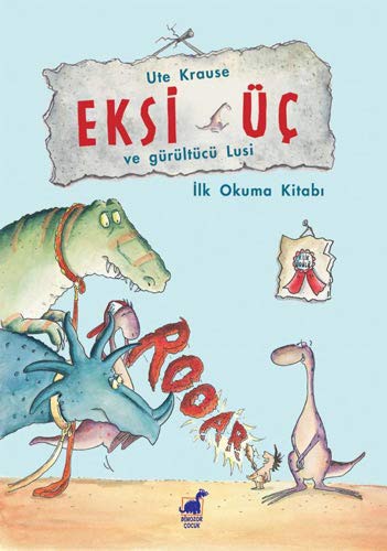 Cover of Eksi Üc ve Gürültücü Lusi