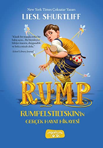 Cover of Rump - Rumpelstiltskin'in Gerçek Hayat Hikayesi