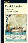 Cover of Recuerdos del río volador