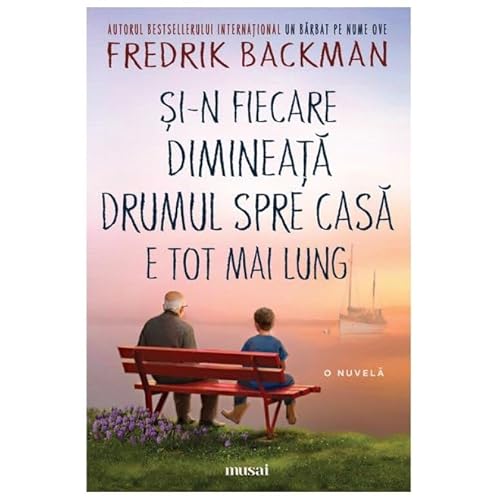 Cover of Și-n fiecare dimineață drumul spre casă e tot mai lung