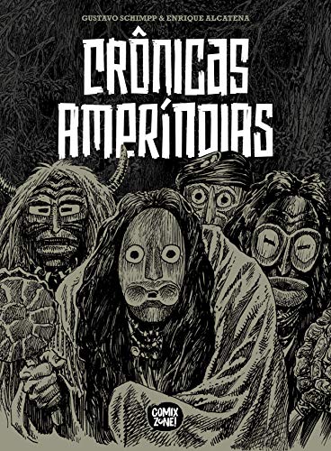 Cover of Crônicas Ameríndias