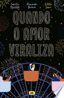 Cover of Quando o amor viraliza