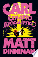 Cover of Carl e o cenário apocalíptico: Uma literatura de RPG intergaláctica (Livro 2 de Dungeon Crawler Carl)