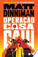 Cover of Operação Casa Caiu – Uma ficção científica épica e satírica do autor de "Carl, o explorador de masmorras"