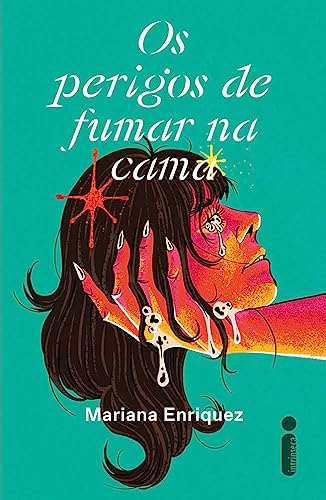 Cover of Os perigos de fumar na cama