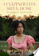 Cover of O vizinho da Srta. Rose