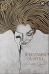 Cover of O Fantasma da Ópera
