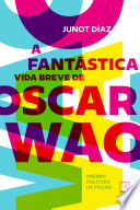 Cover of A fantástica vida breve de Oscar Wao