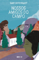 Cover of Nossos amigos do campo
