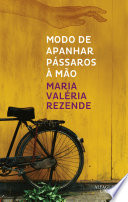 Cover of Modo de apanhar pássaros à mão (Nova edição)