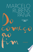 Cover of Do começo ao fim