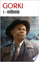 Cover of Minha Infância - GORKI I