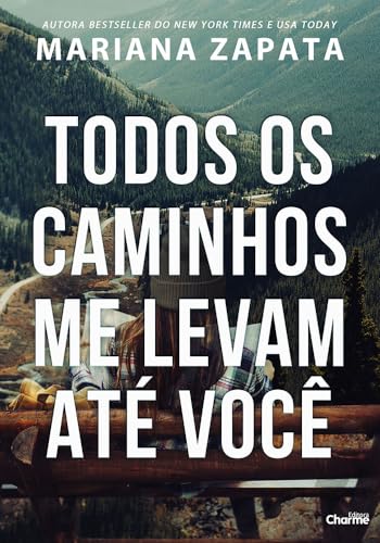 Cover of Todos os caminhos me levam até você