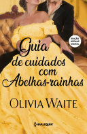 Cover of Guia de Cuidados com Abelhas-Rainhas