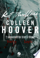 Cover of Kit Thrillers Colleen Hoover: Verity + Layla