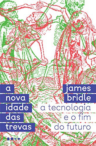 Cover of A Nova Idade das Trevas