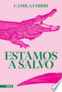 Cover of Estamos a salvo