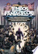 Cover of A magnífica história do Tempos Fantásticos